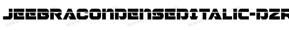JeebraCondensedItalic-dzRx字体转换