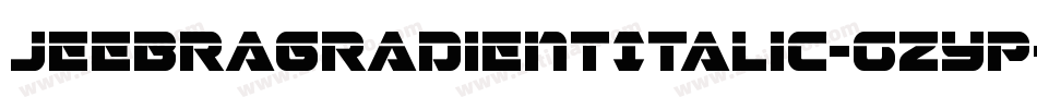 JeebraGradientItalic-gzYp字体转换