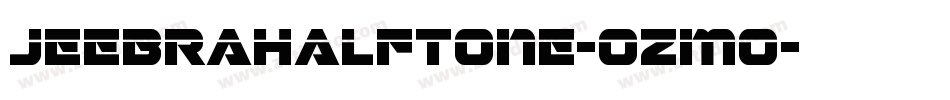 JeebraHalftone-ozmo字体转换