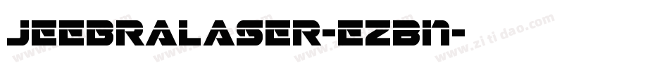 JeebraLaser-ezBn字体转换