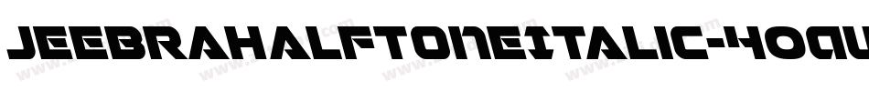 JeebraHalftoneItalic-4OAW字体转换