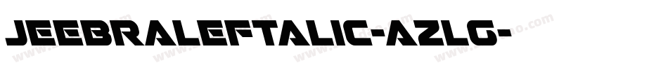 JeebraLeftalic-azlg字体转换