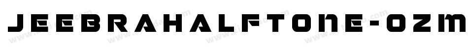 JeebraHalftone-ozmo字体转换