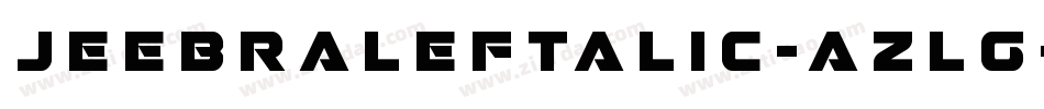 JeebraLeftalic-azlg字体转换