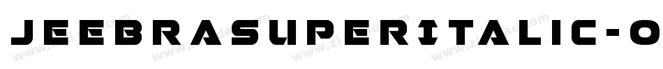 JeebraSuperItalic-OX4p字体转换