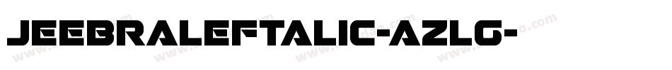 JeebraLeftalic-azlg字体转换