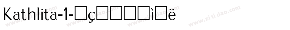 Kathlita-1字体转换