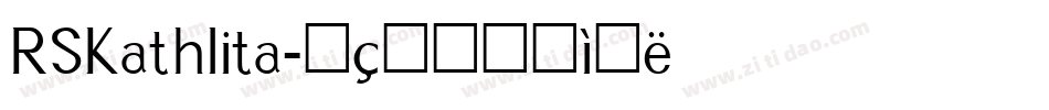 RSKathlita字体转换