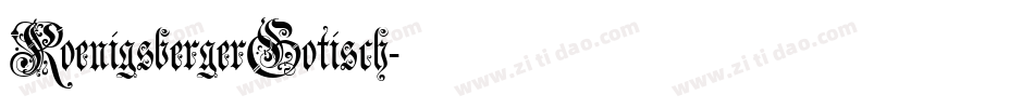 KoenigsbergerGotisch字体转换