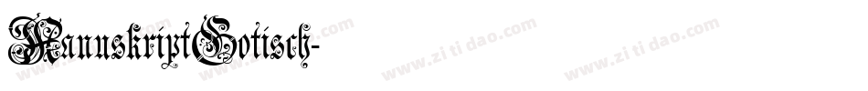 ManuskriptGotisch字体转换