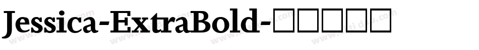 Jessica-ExtraBold字体转换