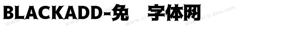 BLACKADD字体转换