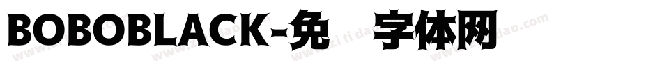 BOBOBLACK字体转换