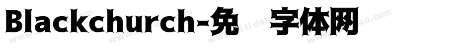 Blackchurch字体转换