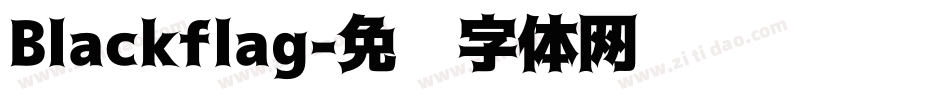 Blackflag字体转换