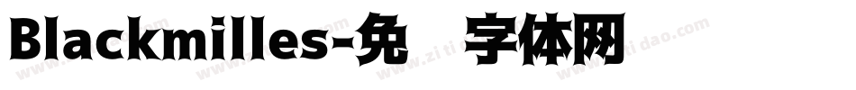 Blackmilles字体转换