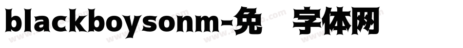 blackboysonm字体转换