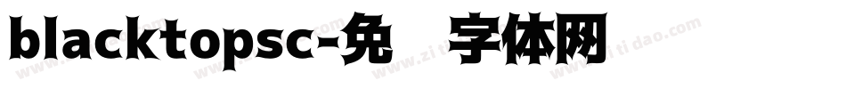 blacktopsc字体转换