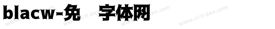 blacw字体转换