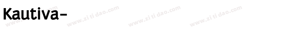 Kautiva字体转换