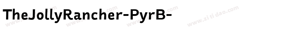 TheJollyRancher-PyrB字体转换
