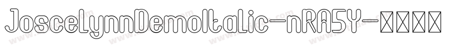 JoscelynnDemoItalic-nRA5Y字体转换