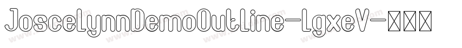 JoscelynnDemoOutline-lgxeV字体转换