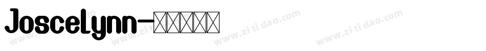 Joscelynn字体转换