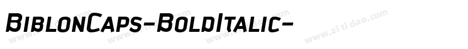 BiblonCaps-BoldItalic字体转换