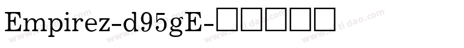 Empirez-d95gE字体转换