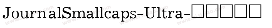 JournalSmallcaps-Ultra字体转换