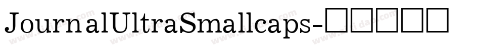 JournalUltraSmallcaps字体转换