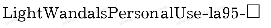 LightWandalsPersonalUse-la95字体转换