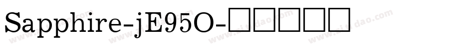 Sapphire-jE95O字体转换