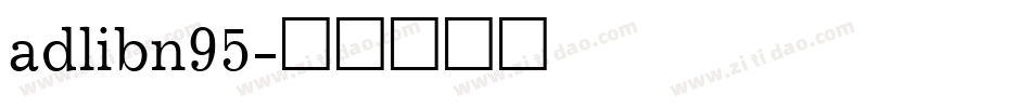 adlibn95字体转换