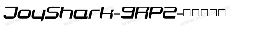 JoyShark-9RPZ字体转换