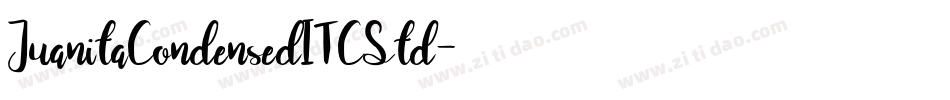 JuanitaCondensedITCStd字体转换
