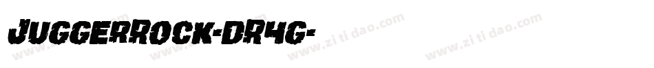 JuggerRock-dR4g字体转换 JuggerRock-dR4g字体转换