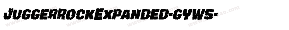 JuggerRockExpanded-gYW5字体转换