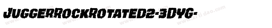 JuggerRockRotated2-3DYG字体转换 JuggerRockRotated2-3DYG字体转换