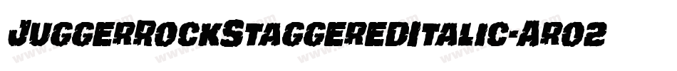 JuggerRockStaggeredItalic-Aro2字体转换