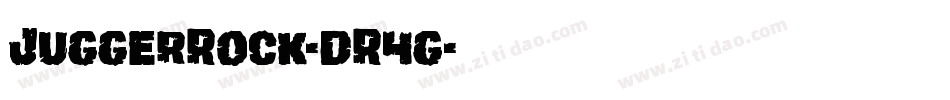 JuggerRock-dR4g字体转换 JuggerRock-dR4g字体转换
