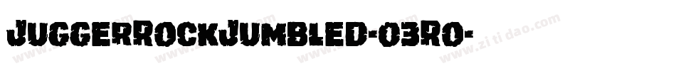 JuggerRockJumbled-03Ro字体转换