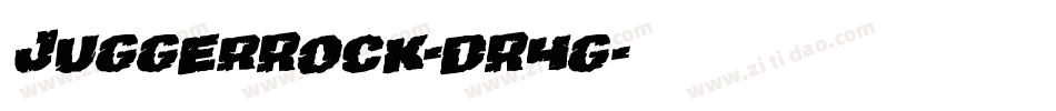 JuggerRock-dR4g字体转换 JuggerRock-dR4g字体转换
