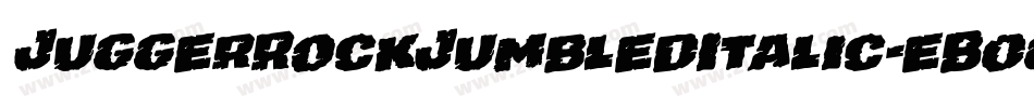JuggerRockJumbledItalic-eB0g字体转换