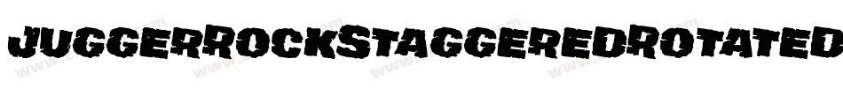 JuggerRockStaggeredRotated-VZr6字体转换