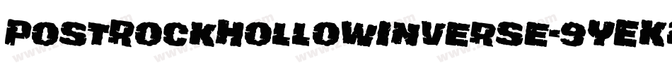 PostRockHollowInverse-9YEK2字体转换