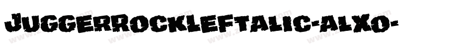 JuggerRockLeftalic-alXo字体转换
