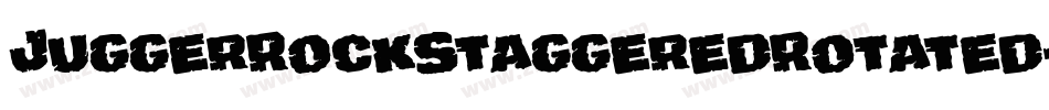 JuggerRockStaggeredRotated-VZr6字体转换