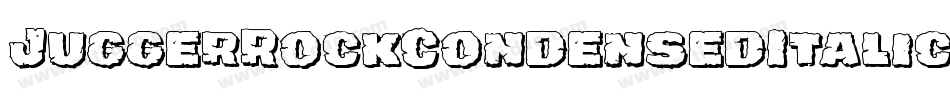 JuggerRockCondensedItalic-LXpG字体转换